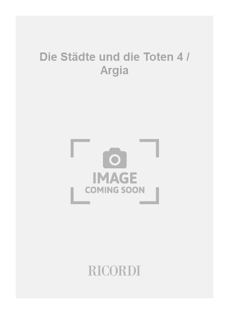 Die Städte und die Toten 4 / Argia
